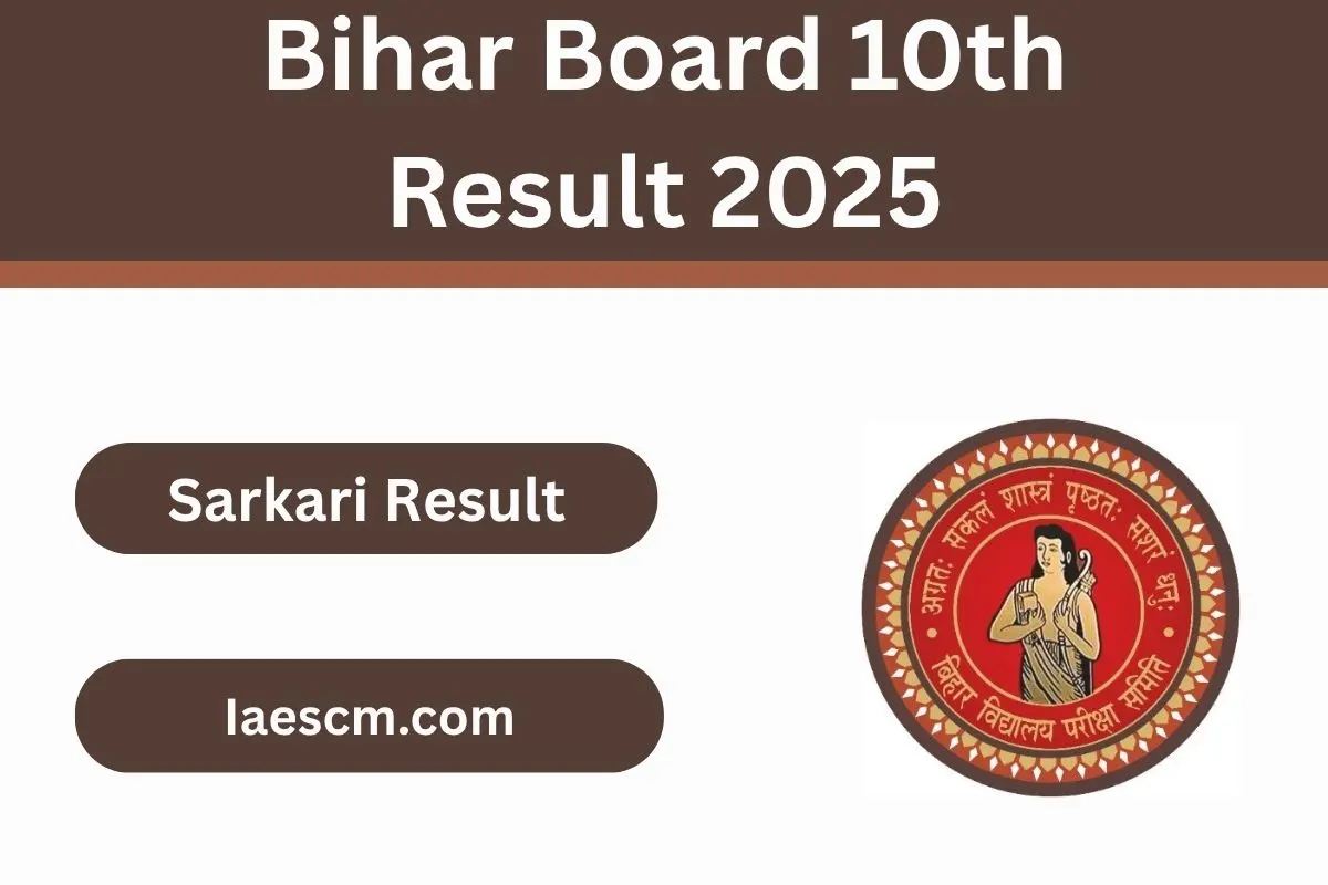 Bihar Board 10th Result 2025